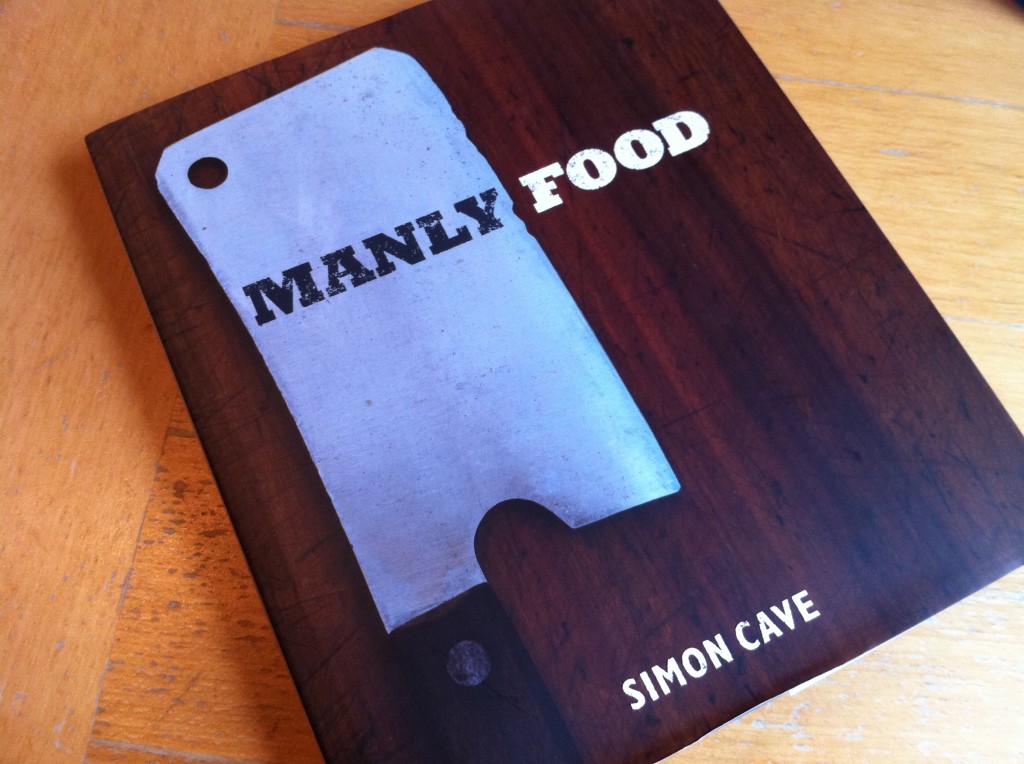 A Great Gift For Fathers Day: Simon Caves Manly Food, Lay The Table