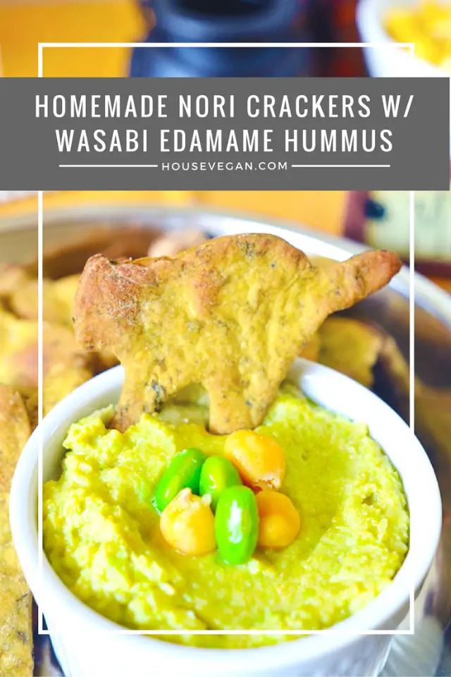 Homemade Nori Crackers w/ Wasabi Edamame Hummus, Lay The Table