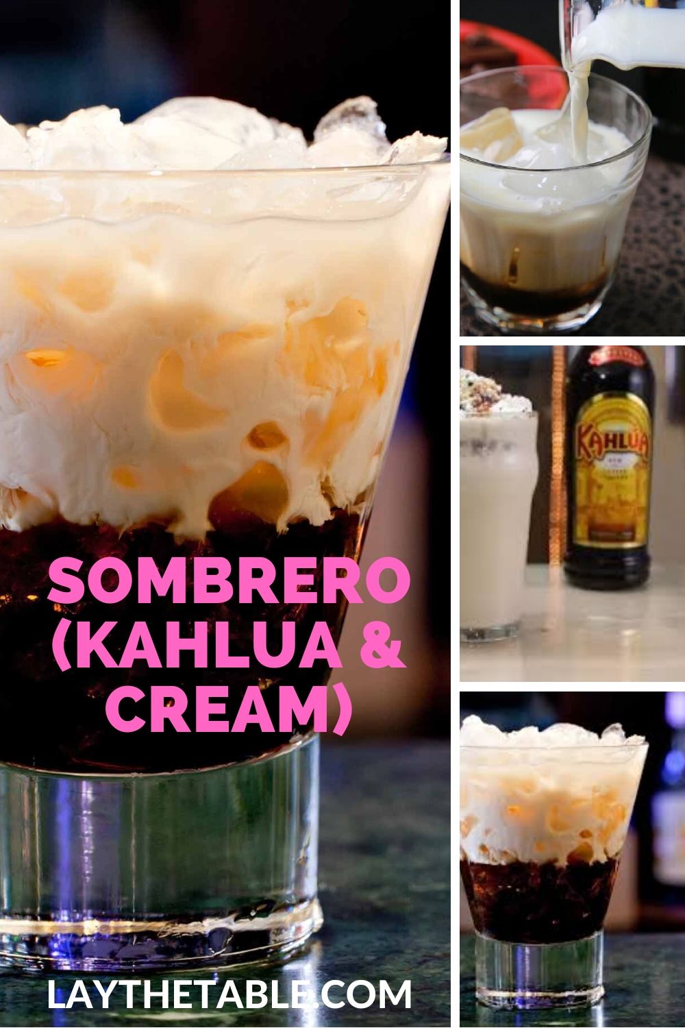 Sombrero (Kahlua &#038; Cream), Lay The Table