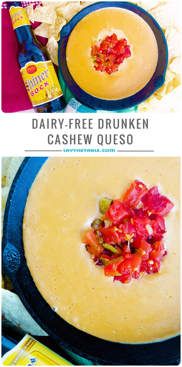 Dairy-Free Drunken Cashew Queso, Lay The Table