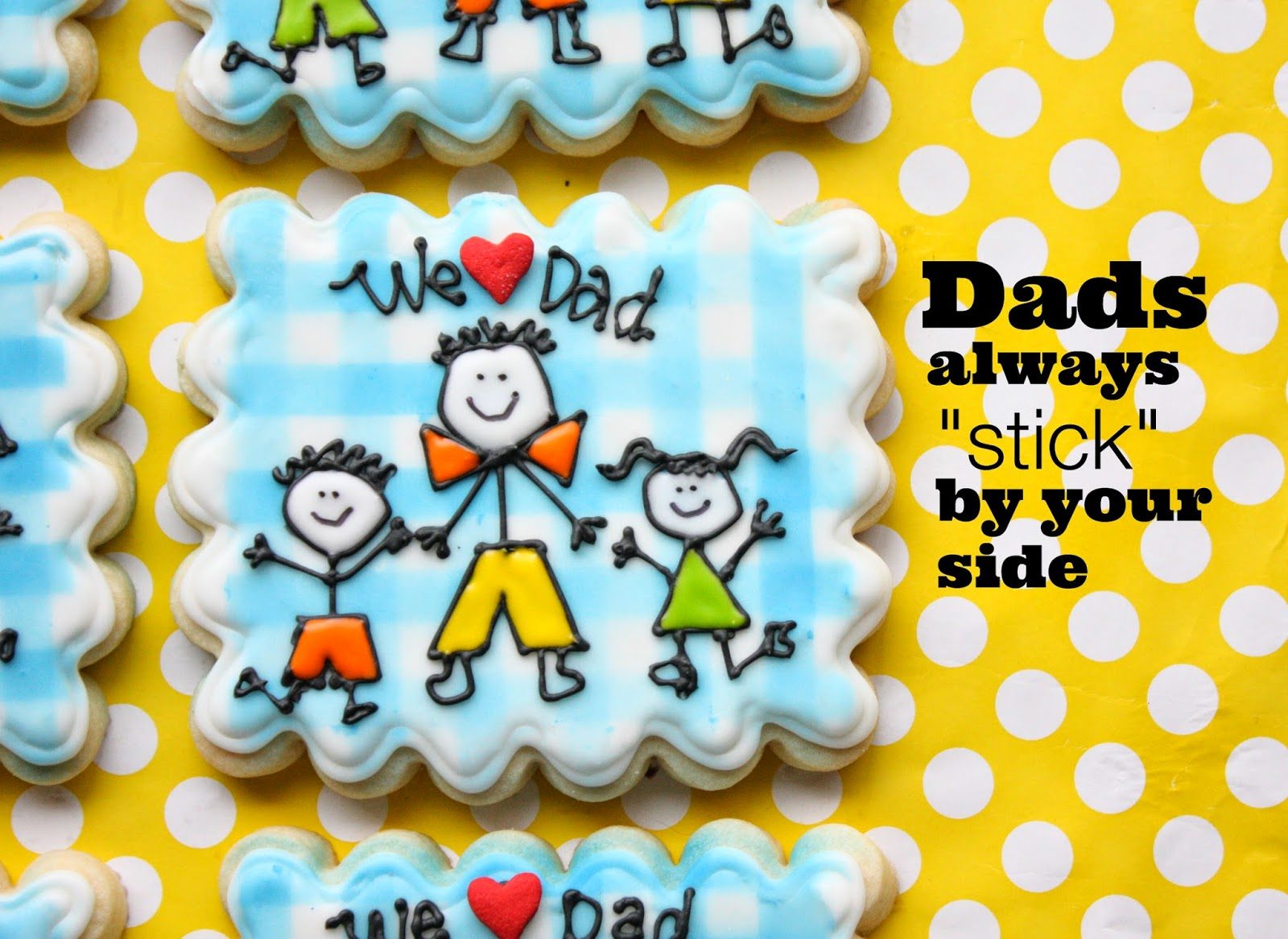 Stick Figure Dad Cookies for Father&#8217;s Day, Lay The Table